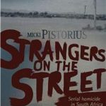 Strangers on the Street by Micki Pistorius