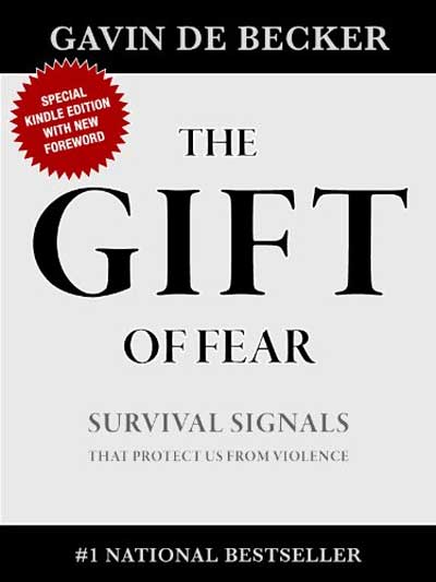 The Gift of Fear